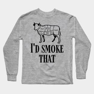 I'd Smoke That Cow BBQ Long Sleeve T-Shirt